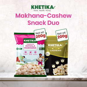 Khetika Makhana-Cashew Snack Duo